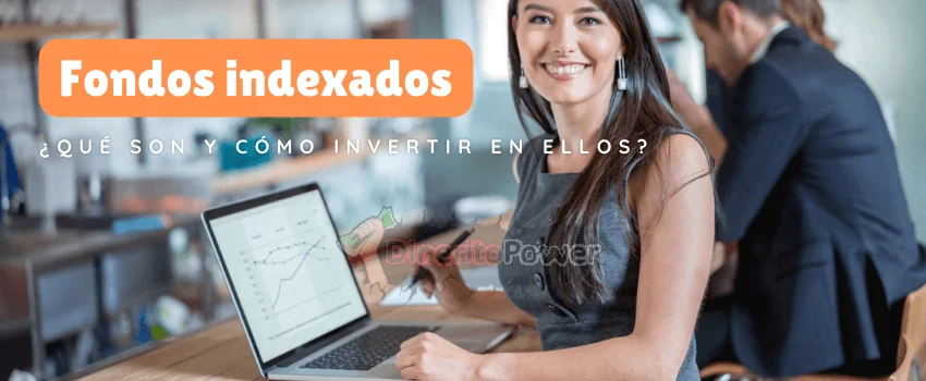 Como invertir en fondos indexados