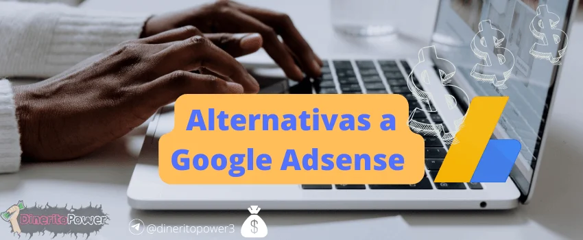 Mejores alternativas google adsense